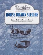 Horse Drawn Sleighs, Second Edition 