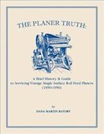 The Planer Truth