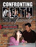 Confronting Death in the School Family