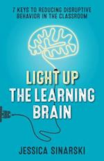 Light Up the Learning Brain