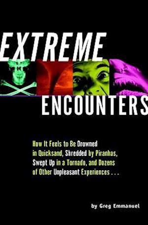 Extreme Encounters