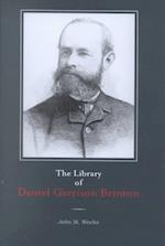 The Library of Daniel Garrison Brinton