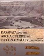 Kasapata and the Archaic Period of the Cuzco Valley