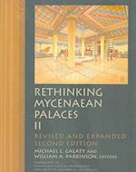 Rethinking Mycenaean Palaces II