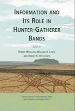 Information and Its Role in Hunter-Gatherer Bands