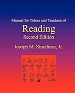 Manual for Tutors and Teachers of Reading: Second Edition 