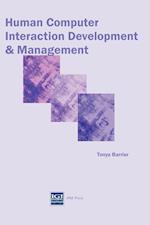 Human Computer Interaction Developments and Management