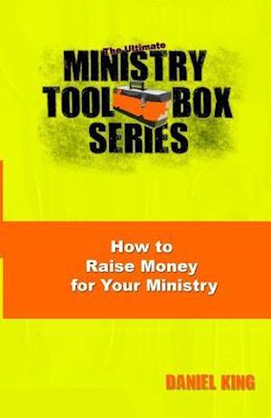 How to Raise Money for Your Ministry