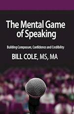 The Mental Game of Speaking