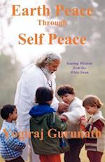 Earth Peace Through Self Peace