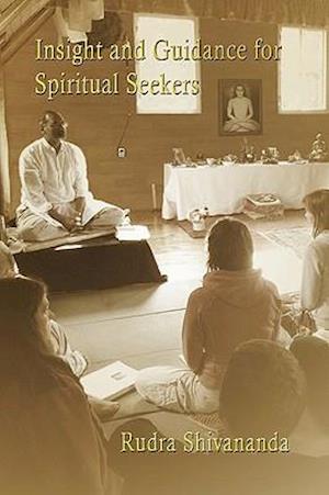 Insight and Guidance for Spiritual Seekers