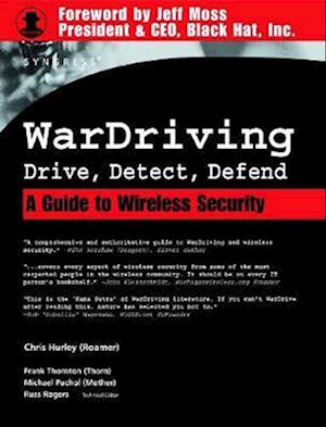 WarDriving: Drive, Detect, Defend