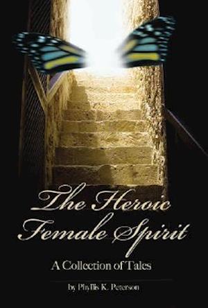 The Heroic Female Spirit