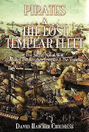 Pirates and the Lost Templar Fleet