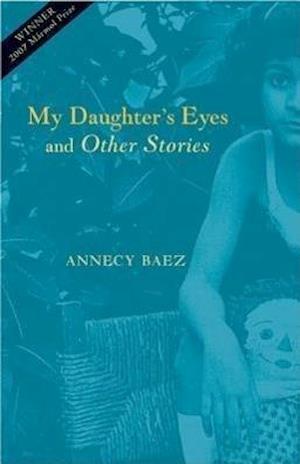 My Daughter's Eyes and Other Stories