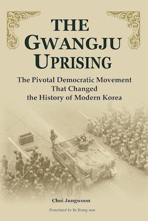 The Gwangju Uprising