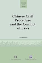 Chinese Civil Procedure and the Conflict of Laws