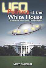 UFO Politics at the White House