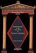 "Epistolarity" in the First Book of Horace's Epistles