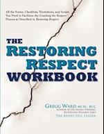 The Restoring Respect Workbook