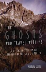 Ghosts Who Travel with Me