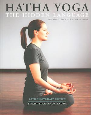 Hatha Yoga: the Hidden Language