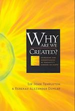 Why are We Created