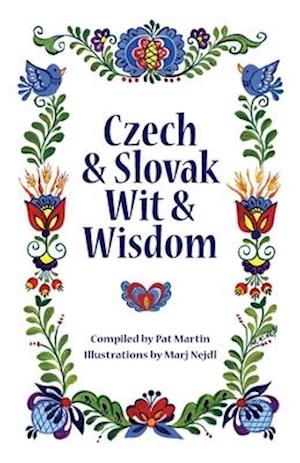 Czech and Slovak Wit and Wisdom