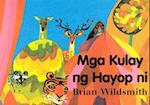 Mga Kulay Ng Hayop Ni = Brian Wildsmith's Animal Colors