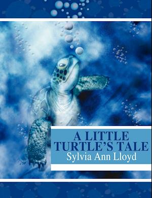 A Little Turtle's Tale