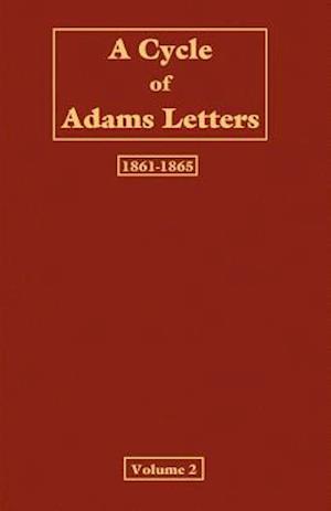 A Cycle of Adams Letters - Volume 2