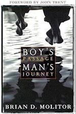 A Boy's Passage, Man's Journey