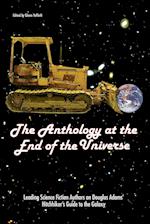 The Anthology At The End Of The Universe