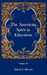 The American Spirit in Education