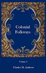 Colonial Folkways