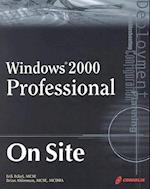 Windows 2000 Professional on Site [With CDROM]