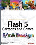 Flash 5 Cartoons and Games F/X & Design [With CDROM]