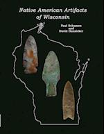 Native American Artifacts of Wisconsin 