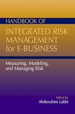 Handbook of Integrated Risk Management for E-Business