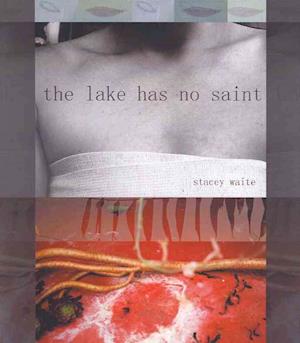 The lake has no saint