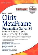 Deploying Citrix MetaFrame Presentation Server 3.0 with Windows Server 2003 Terminal Services