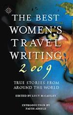 The Best Women's Travel Writing 2009