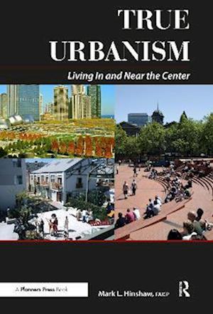 True Urbanism