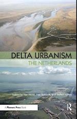 Delta Urbanism: The Netherlands