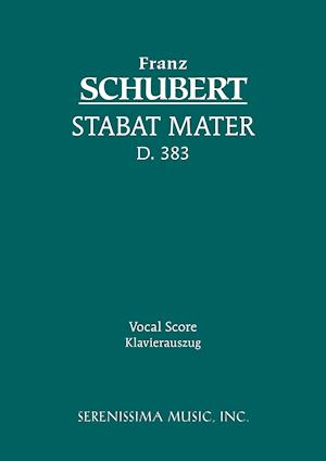 Stabat Mater, D.383