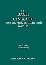 Cantata No.150. Nach dir, Herr, verlanget mich, BWV 150