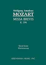 Missa Brevis, K. 194 - Vocal Score