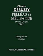 Pelleas et Melisande