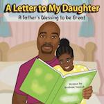 A Letter to My Daughter