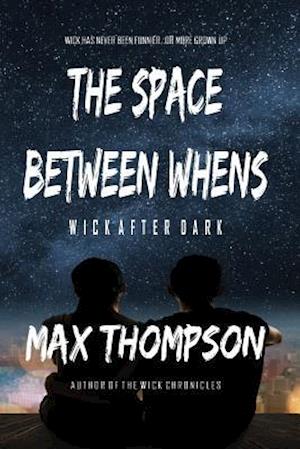 The Space Between Whens